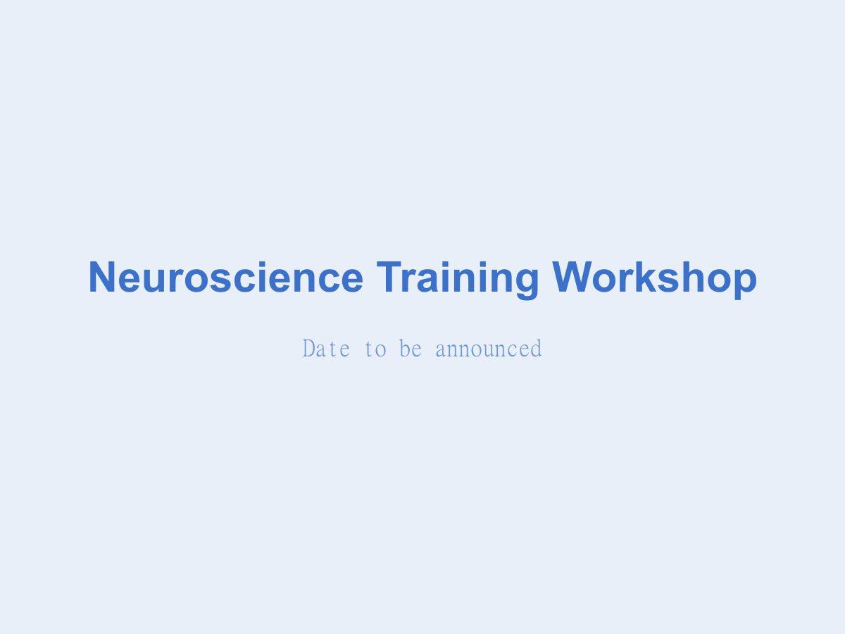 Neuroscience Training Workshop flyer